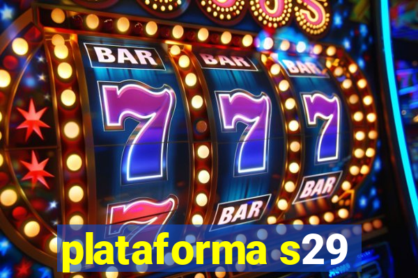 plataforma s29